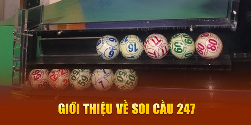 Giới thiệu về soi cầu 247